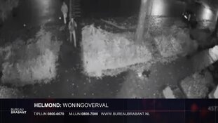 Helmond - Gezocht - Woningoverval in Helmond